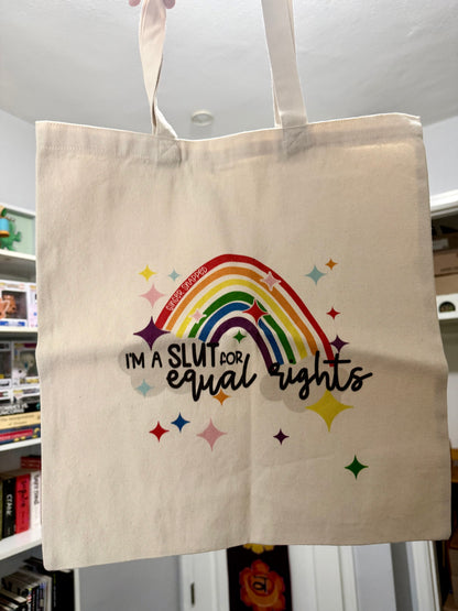 PRIDE 🌈 | “I'm a S*ut for Equal Rights” Cotton Canvas Tote Bag